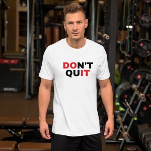 Don’t Quit | vShort-Sleeve Unisex T-Shirt