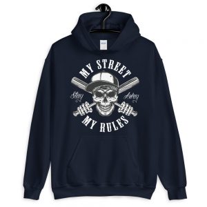 My Street, My Rules | Unisex Hoodie