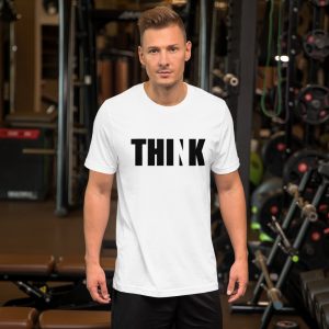 Think | Short-Sleeve Unisex T-Shirt